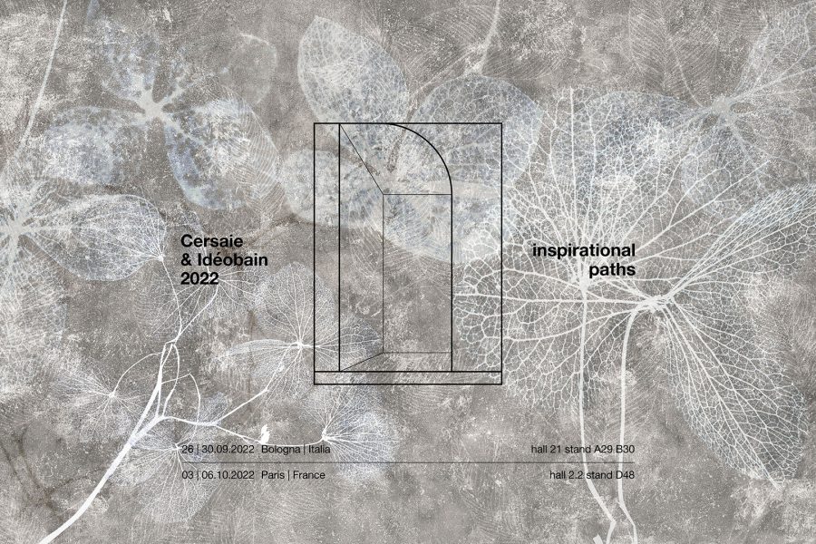 Inspirational paths: Ideagroup al Cersaie 2022 e a Idéobain 2022